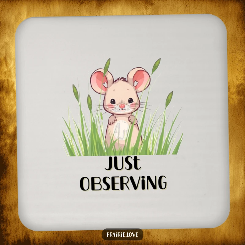 Funny coasters featuring a sweet mouse peeking from tall, wispy prairie grass, protecting surfaces with a charming and humorous design.