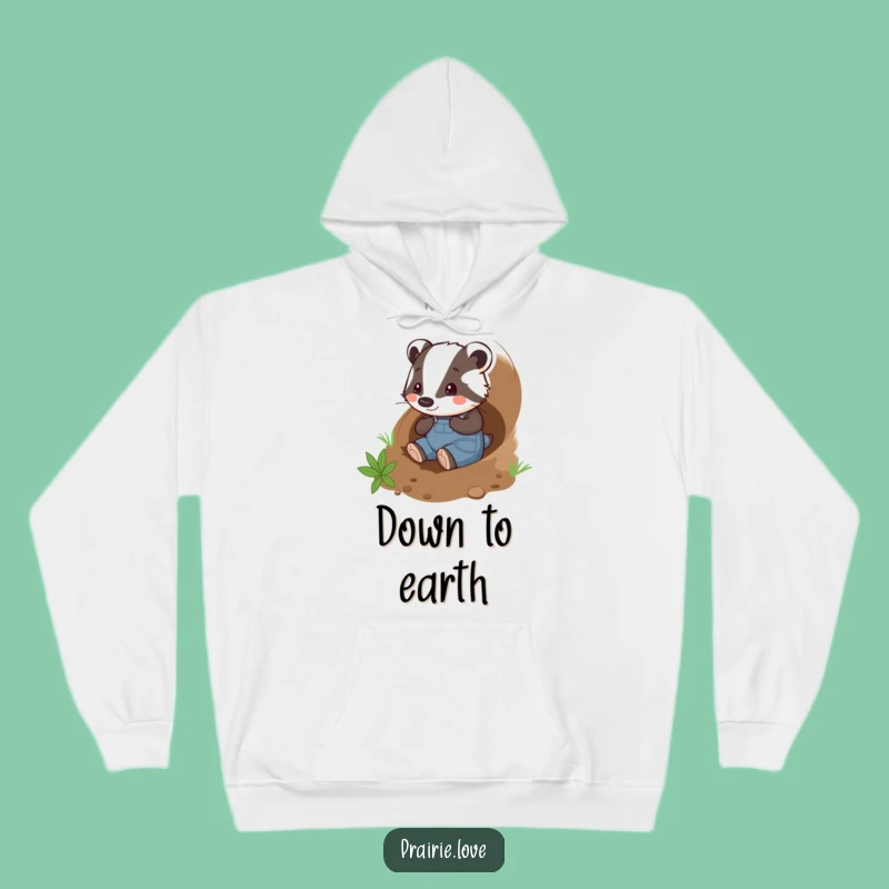 Funny Badger Gardener Hoodie: Cozy Tunneler, Ultimate Funny Gift
