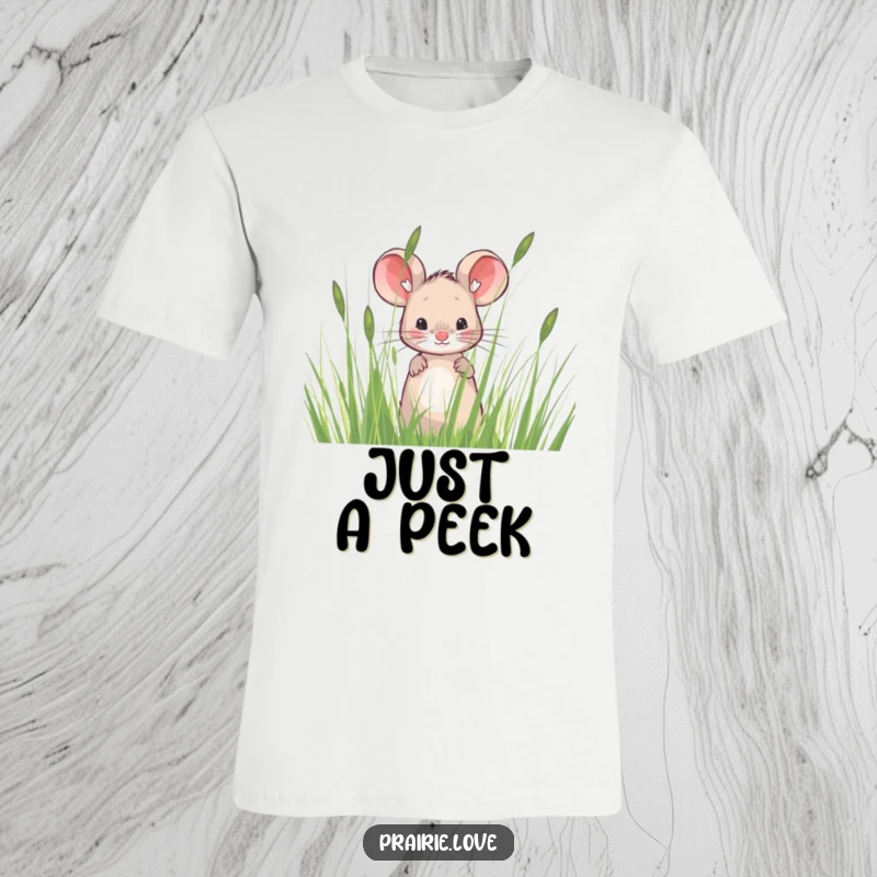Funny t-shirt featuring a sweet mouse peeking from tall, wispy prairie grass, conveying curiosity and cuteness. Ideal funny gift.